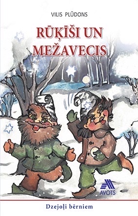 Rūķīši un mežavecis